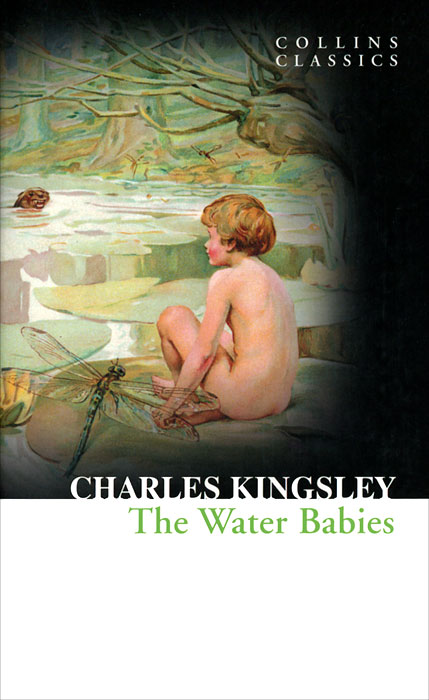 Charles Kingsley - «The Water Babies»