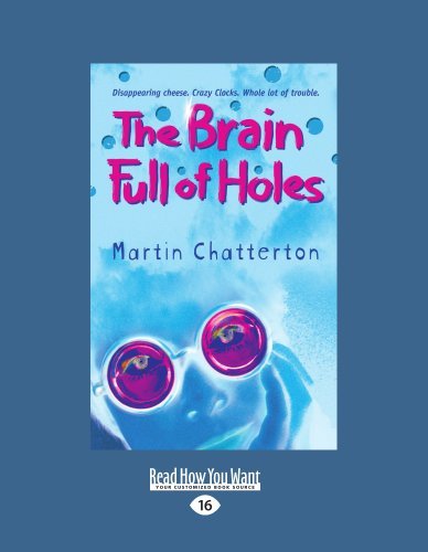 Martin Chatterton - «The Brain Full Of Holes»
