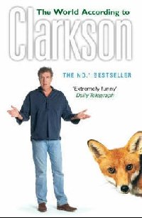 Jeremy Clarkson - «The World According to Clarkson»