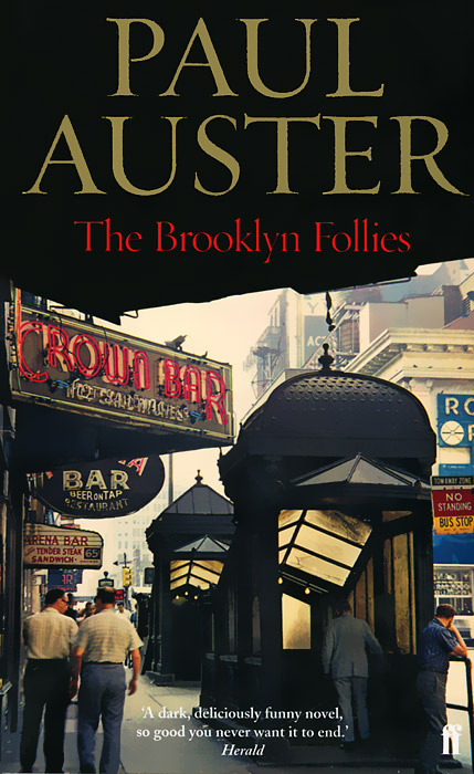 Paul Auster - «The Brooklyn Follies»