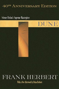 Frank Herbert - «Dune, 40th Anniversary Edition»