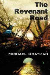 Michael Boatman - «The Revenant Road»