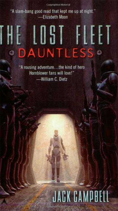 Jack Campbell - «Dauntless (The Lost Fleet, Book 1)»