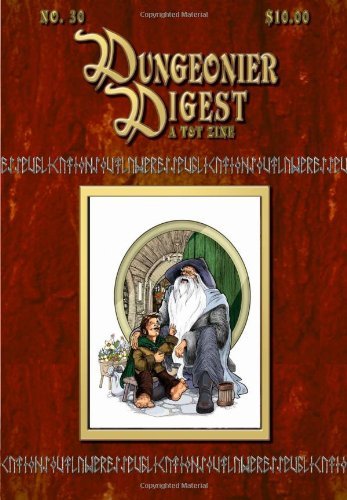 Dungeonier Digest #30: A Tunnels & Trolls Zine (Volume 30)