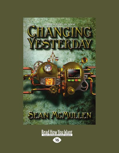Sean McMullen - «Changing Yesterday»