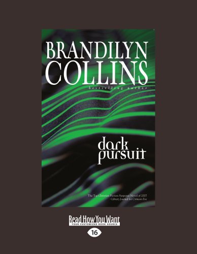 Brandilyn Collins - «Dark Pursuit»