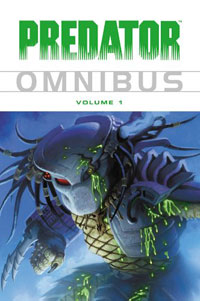 Mark Verheiden, Dan Barry, Christopher S. Warner - «Predator Omnibus Volume 1»