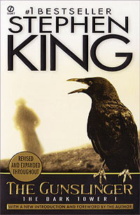 Stephen King - «The Gunslinger: The Dark Tower 1»