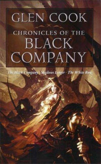 Glen Cook - «Chronicles of the Black Company»