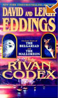 The Rivan Codex: Ancient Texts of THE BELGARIAD and THE MALLOREON