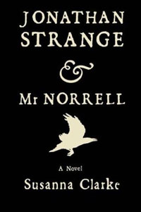 Susanna Clarke - «Jonathan Strange & Mr. Norrell: A Novel»