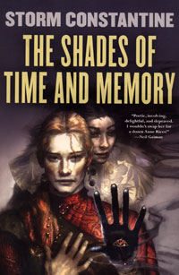 The Shades Of Time And Memory (Wraeththu Histories)