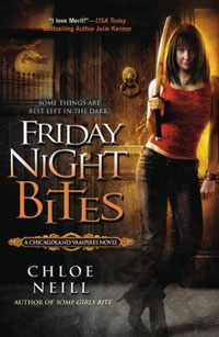 Chloe Neill - «Friday Night Bites (Chicagoland Vampires, Book 2)»