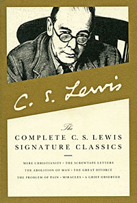 C. S. Lewis - «The Complete C. S. Lewis Signature Classics»