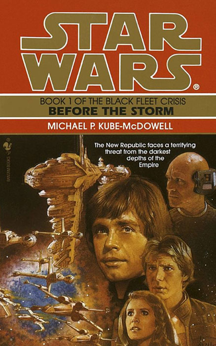Before the Storm (Star Wars: The Black Fleet Crisis, Book 1)