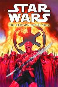 Randy Stradley, Mike Richardson - «Star Wars: The Crimson Empire Saga»