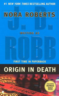 J. D. Robb - «Origin In Death»