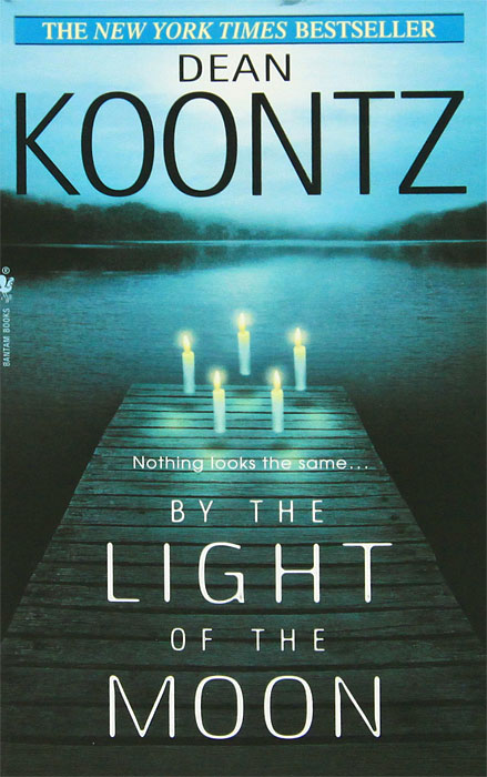 Dean Koontz - «By Light of Moon»
