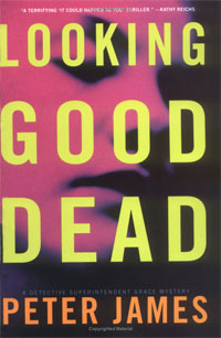 Looking Good Dead: A Detective Superintendent Grace Mystery