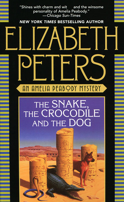 Elizabeth Peters - «The Snake, the Crocodile and the Dog»