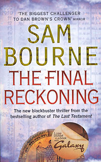 Sam Bourne - «The Final Reckoning»
