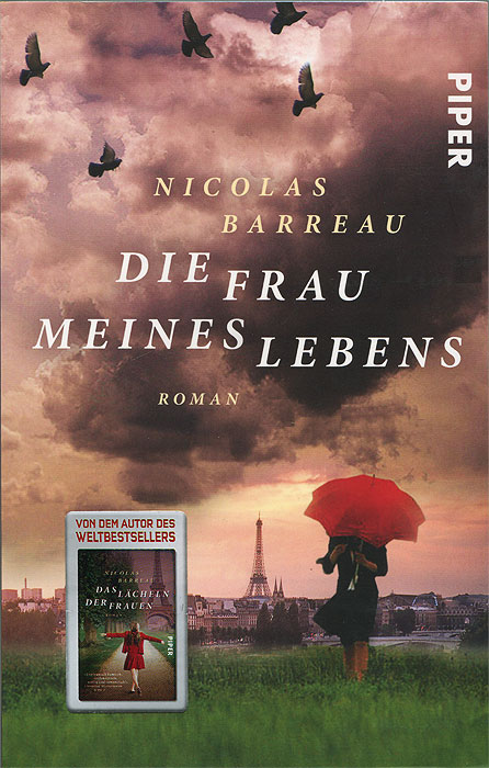 Nicolas Barreau - «Die Frau meines Lebens»
