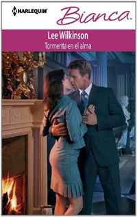 Tormenta En El Alma: (Soul Storm) (Harlequin Bianca (Spanish)) (Spanish Edition)