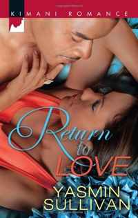 Return to Love (Kimani Romance)