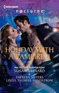 Susan Krinard, Theresa Meyers, Linda Thomas-Sundstrom - «Holiday with a Vampire 4: Halfway to DawnThe GiftBright Star (Harlequin Nocturne)»