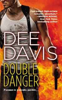 Dee Davis - «Double Danger (An A-Tac Novel)»