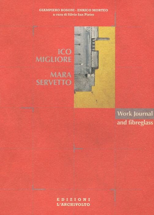 Ico Migliore and Mara Servetto: Work Journal and Fibreglass