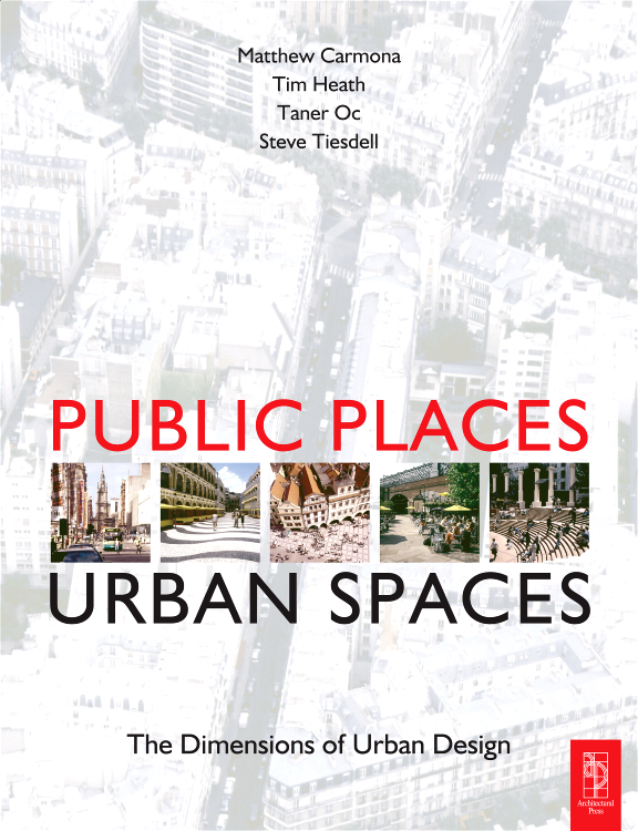 Public Places - Urban Spaces