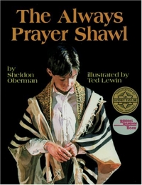 Sheldon Oberman - «The Always Prayer Shawl (Reading Rainbow Books)»