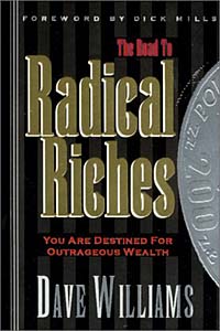 Dave Williams - «The Road To Radical Riches»