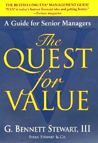 G. Bennett Stewart - «The Quest for Value»