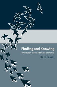 Clare Davies - «Finding and Knowing»