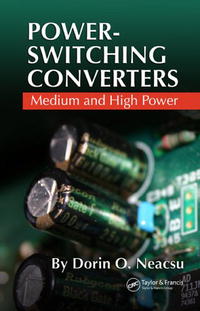 Dorin O. Neacsu - «Power-Switching Converters»