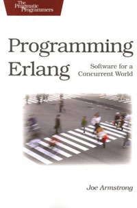 Joe Armstrong - «Programming Erlang: Software for a Concurrent World»