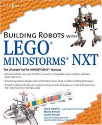 Mario Ferrari, Guilio Ferrari - «Building Robots with LEGO Mindstorms NXT»
