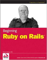 Steve Ph.D. Holzner - «Beginning Ruby on Rails (Wrox Beginning Guides)»