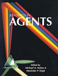 Michael N. Huhns, Munindar P. Singh - «Readings in Agents»