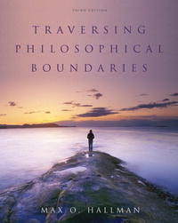 Max O. Hallman - «Traversing Philosophical Boundaries»