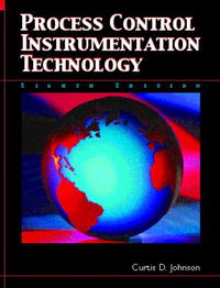 Process Control Instrumentation Technology (8th Edition)