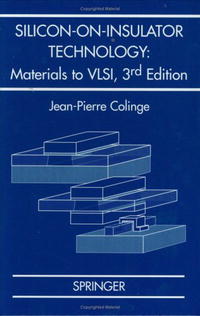 Jean-Pierre Colinge - «Silicon-On-Insulator Technology: Materials to VLSI»