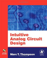 Intuitive Analog Circuit Design