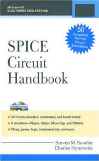 Steven M. Sandler - «SPICE Circuit Handbook»