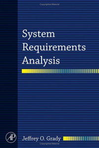 Jeffrey O. Grady - «System Requirements Analysis»