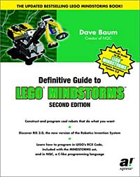 Dave Baum - «Definitive Guide to LEGO MINDSTORMS, Second Edition»