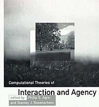 Computational Theories of Interaction and Agency (Artificial Intelligence)