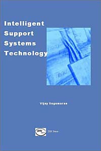 Vijayan Sugumaran - «Intelligent Support Systems Technology»